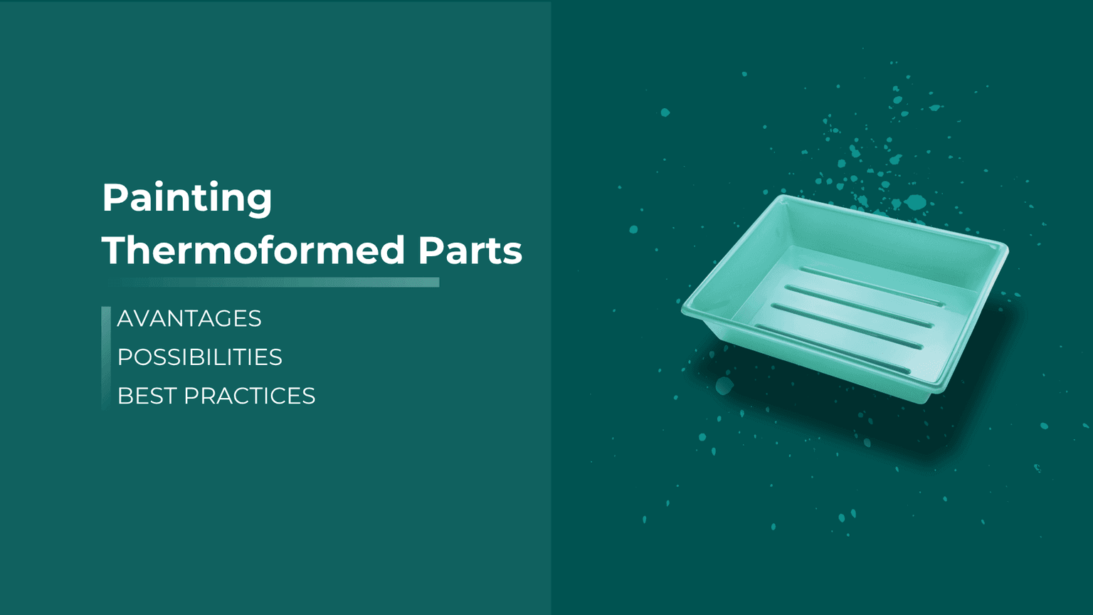 Painting Plastic Thermoformed Parts Banner